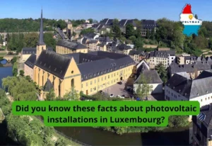 facts about photovoltaic installations luxemburg